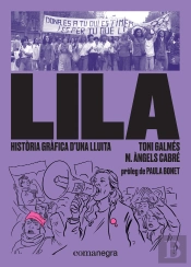 Lila: Historia Grafica D?Una Lluita