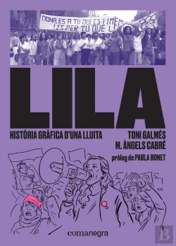 Bertrand.pt - Lila: Historia Grafica D?Una Lluita