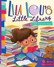 Lila Lou'S Little Library