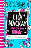 Lila Mackay Finds Life Very Unfair