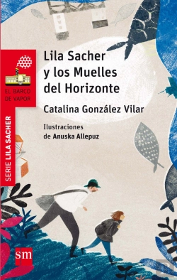 Bertrand.pt - Lila Sacher Y Los Muelles Del Horizonte