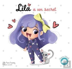 Bertrand.pt - Lila Signe Avec Bebe - T02 - Lila A Un Secret