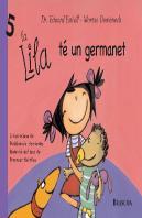 Lila Te Un Germanet, La