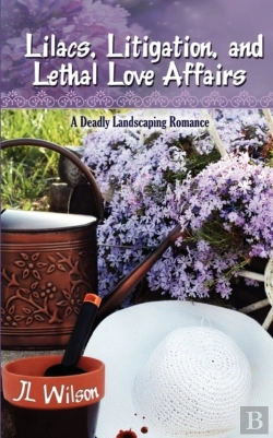 Bertrand.pt - Lilacs, Litigation, And Lethal Love Affairs
