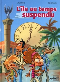 Bertrand.pt - L'Île Au Temps Suspendu T.1