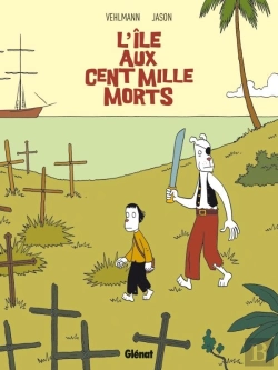 Bertrand.pt - L'Île Aux Cent Mille Morts