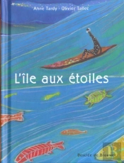 L'Ile Aux Etoiles