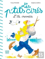 L'Ile Crevette - Les P'Tits Cires