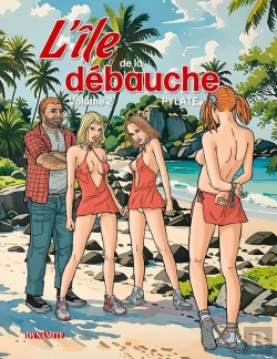 Bertrand.pt - L'Île De La Débauche Tome 2