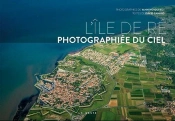 L'Île De Ré Photographiée Du Ciel