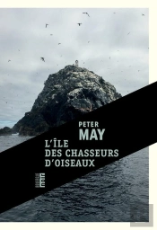 L'Ile Des Chasseurs D'Oiseaux