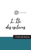 L'Ile Des Esclaves De Marivaux (Fiche De Lecture Et Analyse Complete De L'Oeuvre)