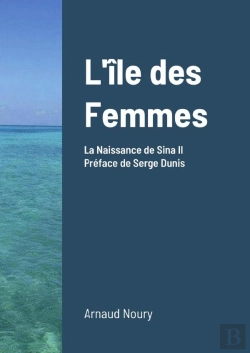 Bertrand.pt - L'Ile Des Femmes - Mythologie De La Prehistoire Oceanienne Ii