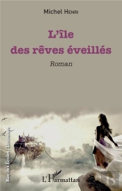 L'Ile Des Reves Eveilles