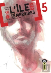 L'Ile Des Temeraires