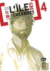 L'Ile Des Temeraires T.4