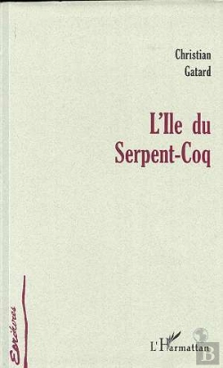 Bertrand.pt - L'Ile Du Serpent-Coq