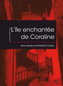 Bertrand.pt - L'Île Enchantée De Coraline
