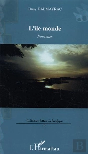 L'Ile Monde ; Nouvelles