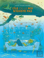 L'Île Où Le Roi N'Existe Pas - Histoire Complète
