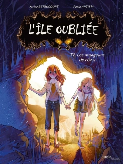 Bertrand.pt - L'Île Oubliée Tome 1 : Les Mangeurs De Rêves