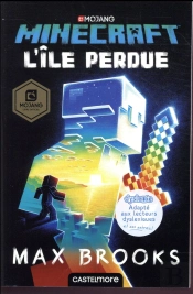 L'Ile Perdue (Version Dyslexique) : Le Roman Officiel Minecraft
