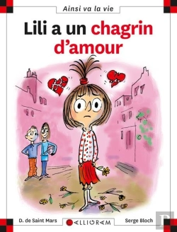 Bertrand.pt - Lili A Un Chagrin D'Amour