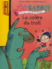 Lili Barouf T.10 ; Le Trésor Du Troll