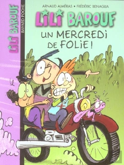 Bertrand.pt - Lili Barouf T.5; Un Mercredi De Folie !
