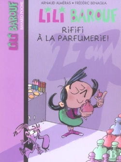 Bertrand.pt - Lili Barouf T.6; Rififi A La Parfumerie