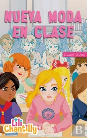 Lili Chantilly 5. Nueva Moda En Clase
