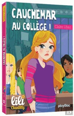 Bertrand.pt - Lili Chantilly - Tome 12 - Cauchemar Au College