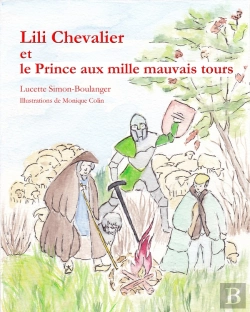 Bertrand.pt - Lili Chevalier Et Le Prince Aux Mille Mauvais Tours