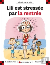 Lili Est Stressée Par La Rentrée