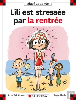 Bertrand.pt - Lili Est Stressée Par La Rentrée