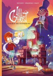 Lili Ghost Tome 2 : Le Bureau Des Chapardeurs