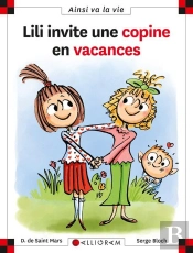 Lili Invite Une Copine En Vacances