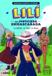 Lili Just Enmascarada3 Buena Fea Y Mala