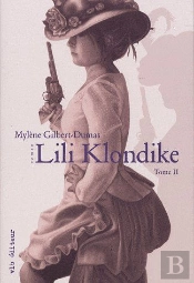 Lili Klondike T.2