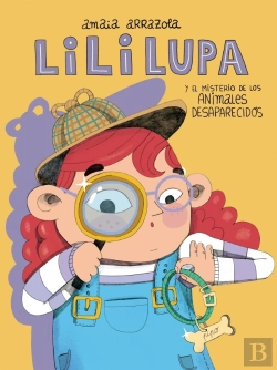Bertrand.pt - Lili Lupa Detective El Misterio De Los Animales Desaparecido