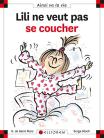 Lili Ne Veut Pas Se Coucher