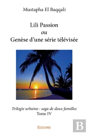 Lili Passion Ou Genèse D'Une Série Télévisée