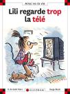 Lili Regarde Trop La Télé