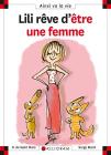 Lili Rêve D'Être Une Femme