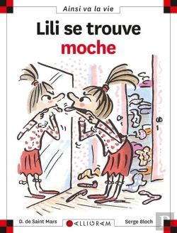 Bertrand.pt - Lili Se Trouve Moche