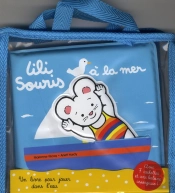 Lili Souris A La Mer - Livre De Bain - Mars2012