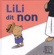 Lili T.1 ; Lili Dit Non
