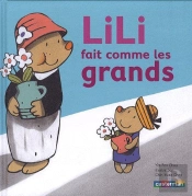 Lili T.2 ; Lili Fait Comme Les Grands