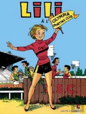 Lili Tome 15 ; Lili À L'Olympia Sporting Club