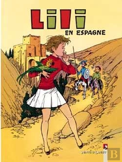 Bertrand.pt - Lili Tome 17 ; Lili En Espagne